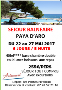 SEJOUR balnéaire à PAYA D’ARO 6 jours 5 nuits du 22 au 27 Mai 2017255€/pers