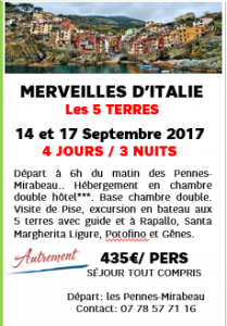 MERVEILLES D’ITALIE « Les 5 TERRES »4 jours 3 nuits 14 au 17 Septembre 2017 435€/pers